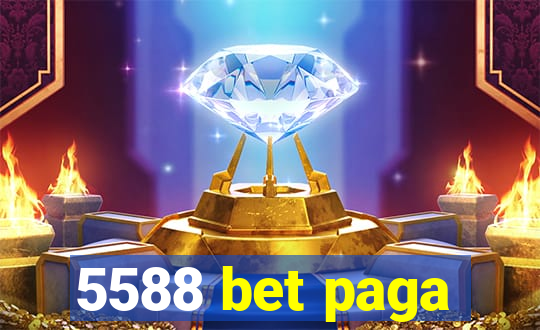 5588 bet paga